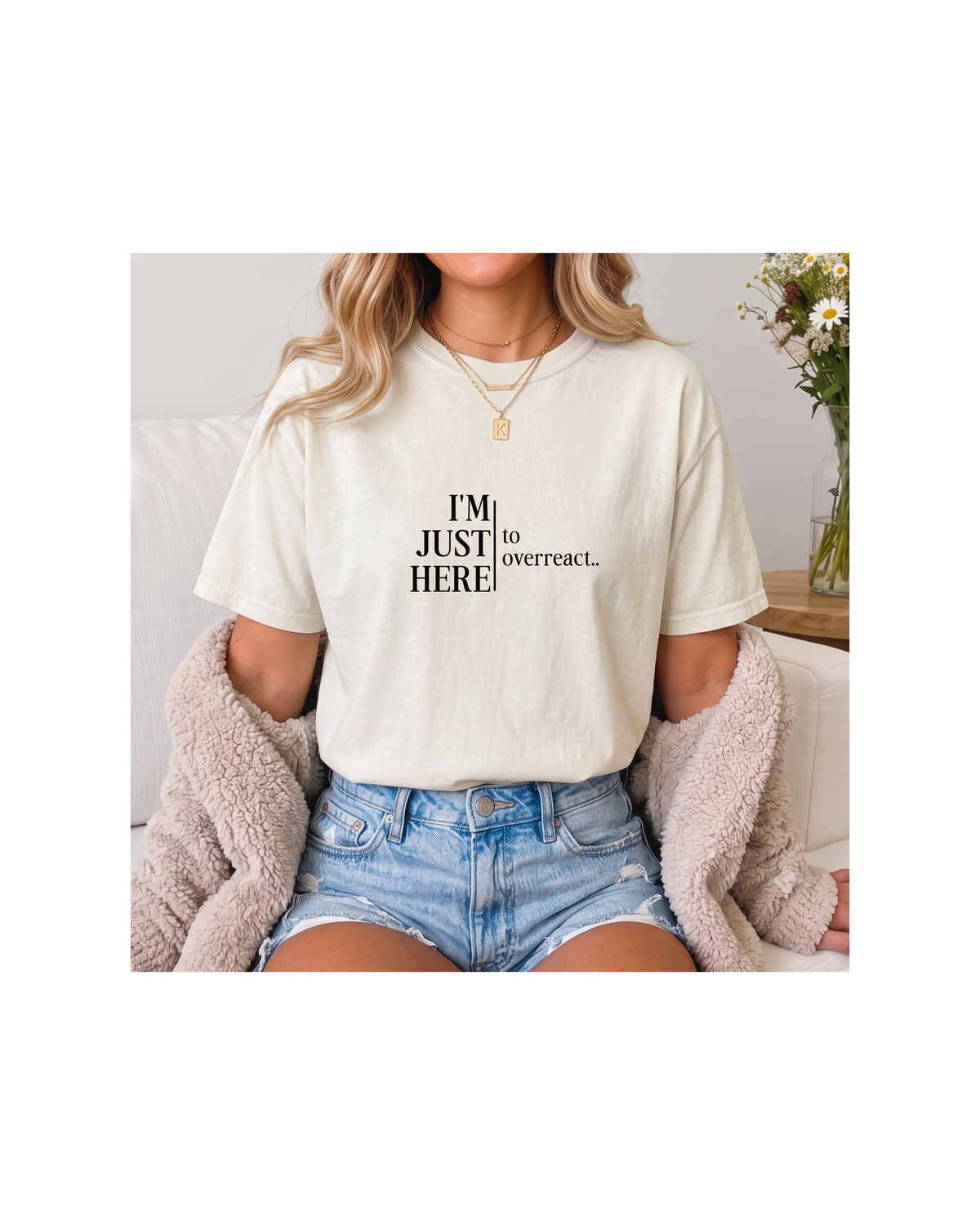 I’m Just Here to Overreact Comfort Colors Tee | Funny Sports Shirt