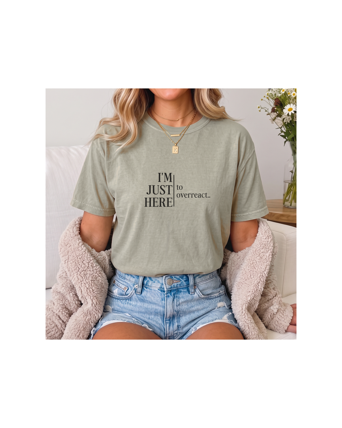 I’m Just Here to Overreact Comfort Colors Tee | Funny Sports Shirt