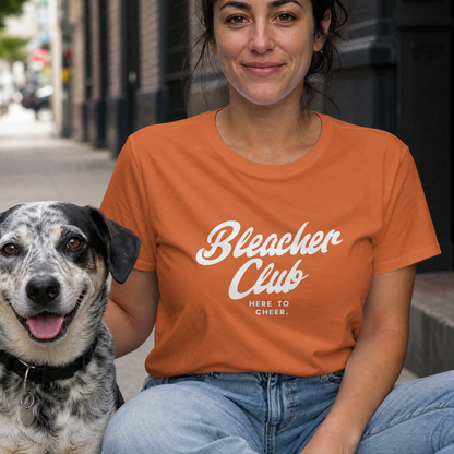 Bleacher Club, Here to Cheer Tshirt