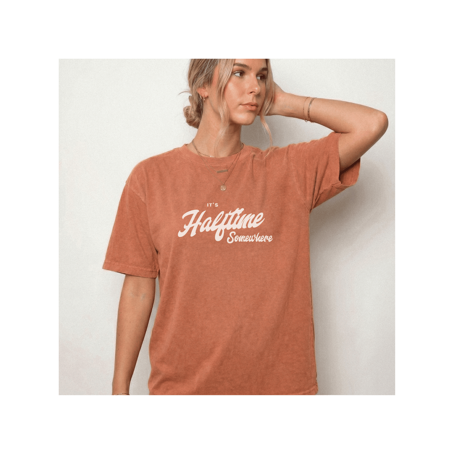 It’s Halftime Somewhere — Comfort Colors® Tee