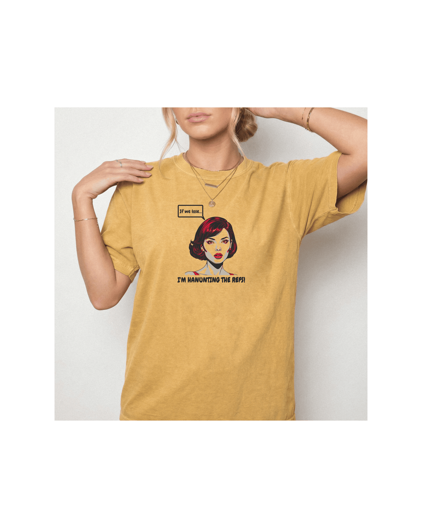 Haunting the Refs | Funny Mom Comfort Colors Tee