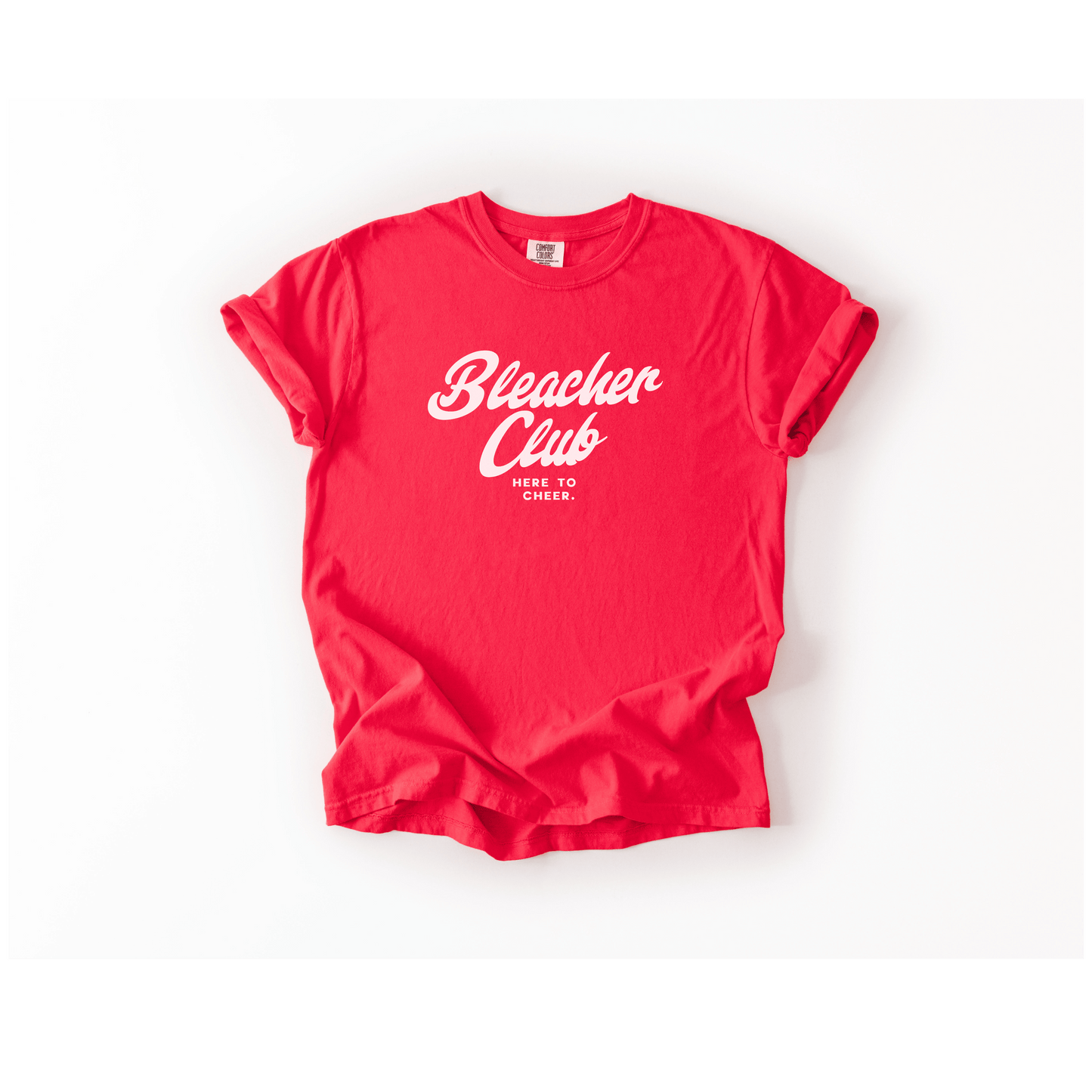 Bleacher Club, Here to Cheer Tshirt