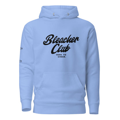 Bleacher Club: Here to Cheer Hoodie