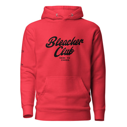 Bleacher Club: Here to Cheer Hoodie
